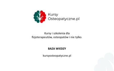 Blog 49 Kursy dla psychologów Katowice – Kursy i szkolenia dla fizjoterapeutów, osteopatów i nie tylko | Baza Wiedzy